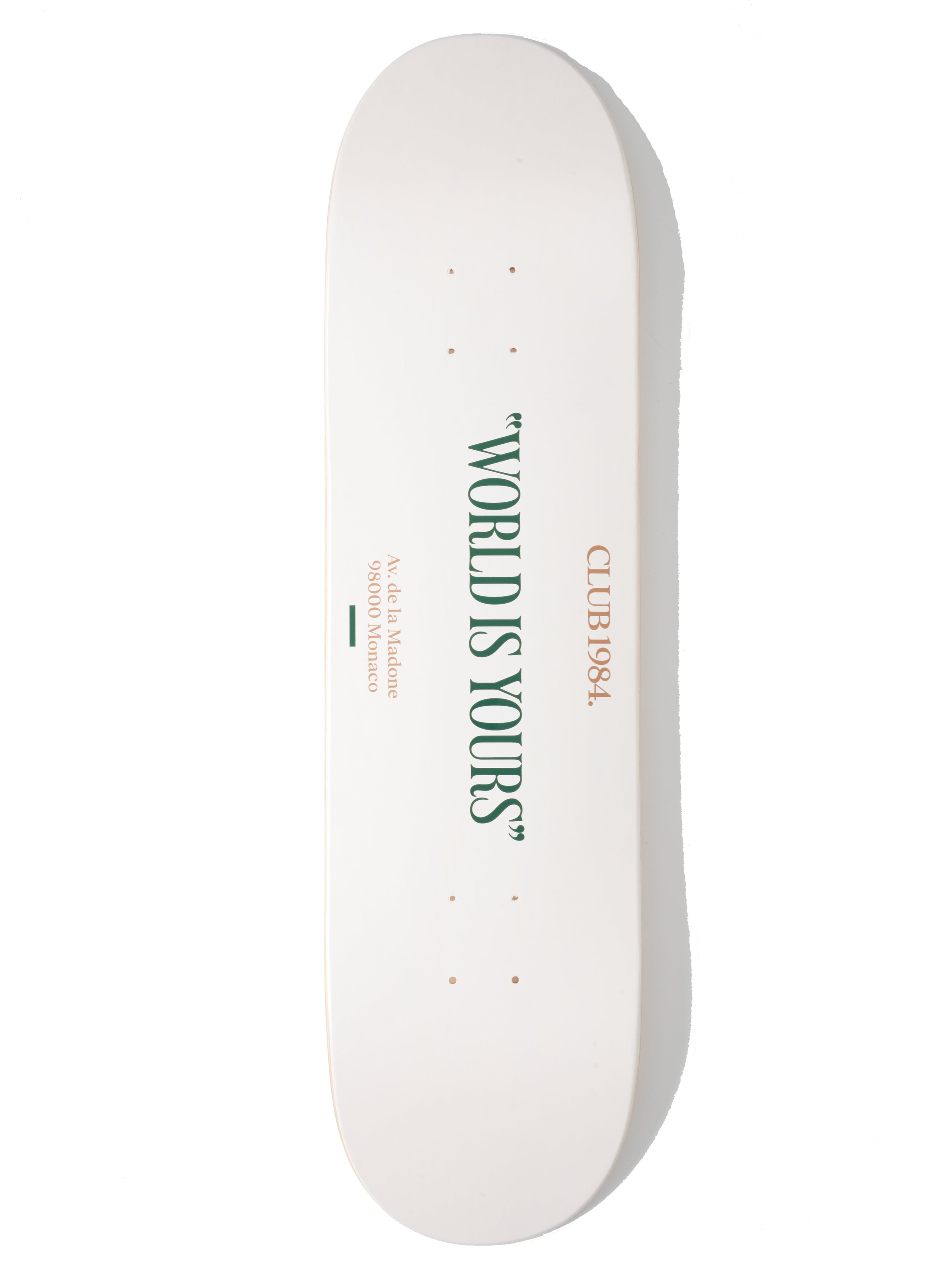 CLUB 1984 World is Yours Skateboard - White Accessories 1984-2023-0238-10